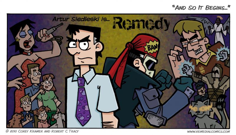 Remedy :: And so it begins... again!