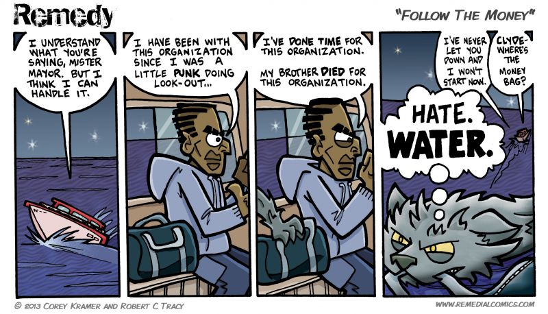 Remedy :: Corey here... oooo boy... something tells me this will not bode well for Clyde... 