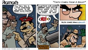 Truth Comes From A Bullet